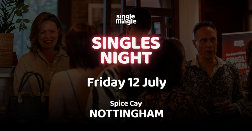 Singles Night at Spice Cay, Nottingham - Friday 12 July 2024